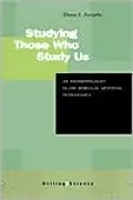 Studying Those Who Study Us: An Anthropologist in the World of Artificial Intelligence