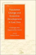 Book cover of Population Change and Economic Development in East Asia: Challenges Met, Opportunities Seized(East - West Center Series)