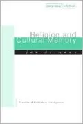 Religion and Cultural Memory: Ten Studies