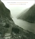 Yangtze Remembered: The River Beneath the Lake