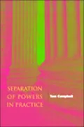 Separation of Powers in Practice