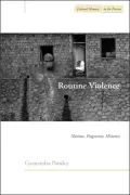 Routine Violence: Nations, Fragments, Histories