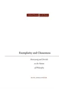 Exemplarity and Chosenness Rosenzweig and Derrida on the Nation of Philosophy