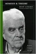 Mimesis and Theory: Essays on Literature and Criticism, 1953-2005