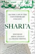 Shari'a: Islamic Law in the Contemporary Context