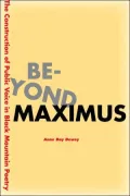 Beyond Maximus: The Construction of Public Voice in Black Mountain Poetry