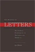 The Business of Letters: Authorial Economies in Antebellum America