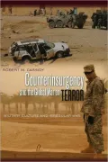 Counterinsurgency and the Global War on Terror: Military Culture and Irregular War