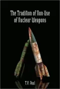 The Tradition of Non-Use of Nuclear Weapons