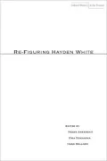 Re-Figuring Hayden White