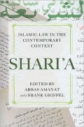 Shari'a: Islamic Law in the Contemporary Context
