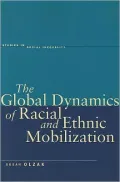 The Global Dynamics of Racial and Ethnic Mobilization