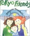 Tokyo Friends : Tokyo no Tomodachi
