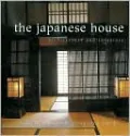 The Japanese House: Architecture and Interiors