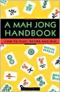 A Mah Jong Handbook
