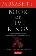 The Book of Five Rings (Kaufman Translation)