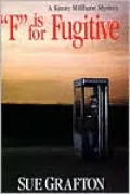 F Is for Fugitive (Kinsey Millhone Series #6)
