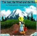 The Sun, the Wind and the Rain