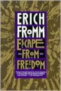 Escape from Freedom