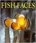 Fish Faces