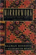 Mirrorwork: 50 Years of Indian Writing, 1947-1997