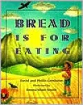Bread Is for Eating