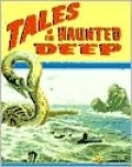 Tales of the Haunted Deep