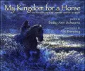 My Kingdom for a Horse