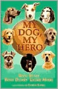 My Dog, My Hero