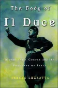 The body of Il Duce