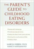The Parent's Guide to Childhood Eating Disorders