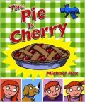 The Pie Is Cherry