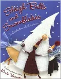Sleigh Bells and Snowflakes
