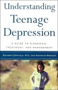 Understanding Teenage Depression: A Guide to Diagnosis, Treatment, and Management