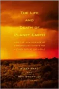 The life and death of planet Earth