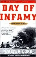 Day of Infamy: The Classic Account of the Bombing of Pearl Harbor