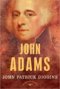John Adams (American Presidents Series)