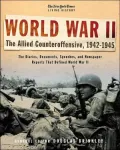 The New York Times Living History World War II: The Allied Counteroffensive, 1942-1945