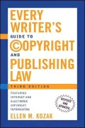Every Writer's Guide to Copyright and Publishing Law