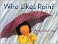 Who Likes Rain?