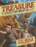 Treasure on Superstition Mountain
