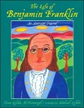 The Life of Benjamin Franklin: An American Original