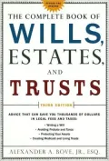 The Complete Book of Wills, Estates and Trusts