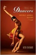 Meet the Dancers: From Ballet, Broadway, and Beyond