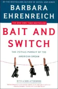 Bait and Switch: The (Futile) Pursuit of the American Dream
