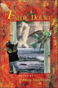 Faith and Doubt: An Anthology of Poems