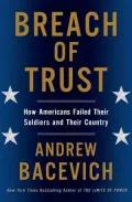 Breach of Trust: How Americans Failed Their Soldiers and Their Country