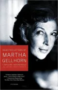 Selected Letters Of Martha Gellhorn