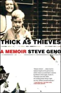 Thick as Thieves: A Brother, a Sister--a True Story of Two Turbulent Lives