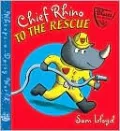 Chief Rhino to the Rescue!